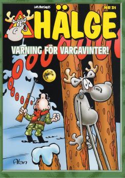 Hälge Comic Elch - Album Nr. 31 - Varning för Vargavinter!  - 2022  Lars Mortimer - schwedisch